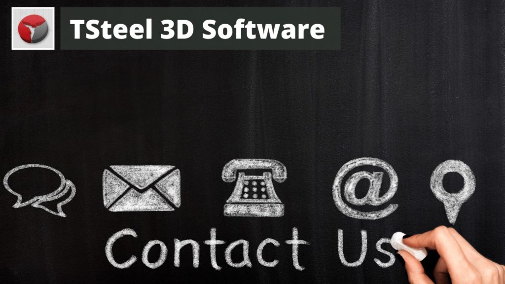 Contact us at TSteel 3D Steel Detailing Software